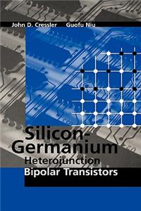 Silicon-Germanium Heterojunction Bipolar Transistors