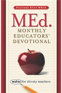 MEd. Monthly Educators' Devotional