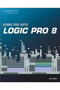 Going Pro Logic 8