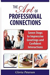 Art of Professional Connections