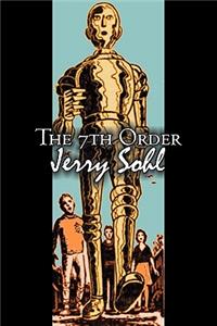 The Seventh Order by Jerry Sohl, Science Fiction, Adventure, Fantasy