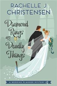 Diamond Rings Are Deadly Things, 1