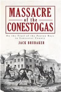 Massacre of the Conestogas