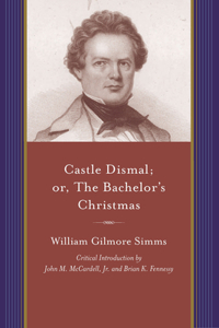 Castle Dismal; Or, the Bachelor's Christmas