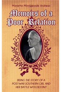 Memoirs of a Poor Relation