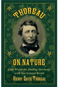 Thoreau on Nature