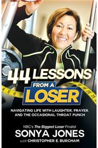 44 Lessons from a Loser