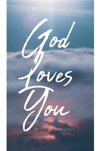 God Loves You