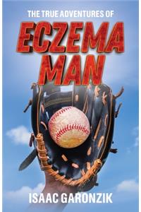 The True Adventures of Eczema Man