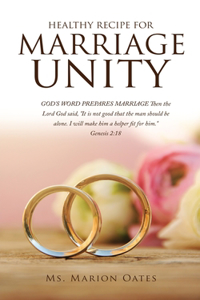 Healthy Recipe for Marriage Unity