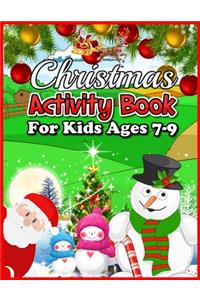 Christmas Activity Book for Kids Ages 7-9