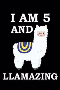 I Am 5 And Llamazing
