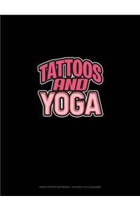 Tattoos And Yoga