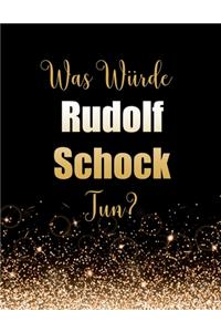 Was würde Rudolf Schock tun?