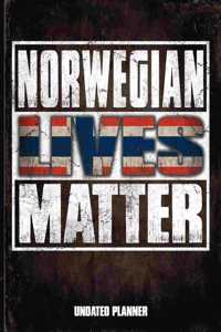 Norwegian Lives Matter Undated Planner