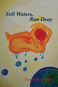 Still Waters, Run Deep