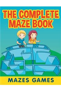 The Complete Maze Book