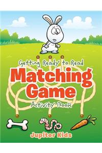 Getting Ready to Read Matching Game Activity Book