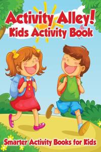Activity Alley! Kids Activity Book