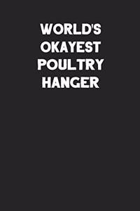 World's Okayest Poultry Hanger