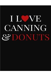 I Love Canning & Donuts