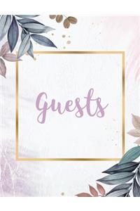 Guests