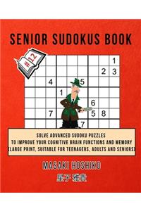 Senior Sudokus Book #12
