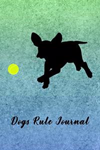 Dogs Rule Journal