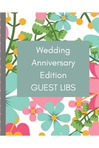 Wedding Anniversary Edition Guest Libs