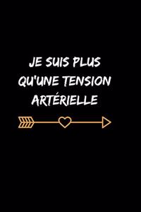 Je suis plus qu'une pression artérielle