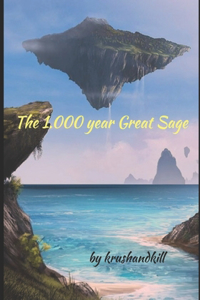 The 1.000 years Great Sage