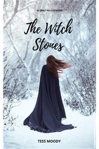 The Witch Stones