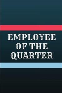 Employee of the Quarter