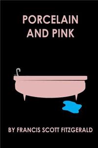 Porcelain and Pink