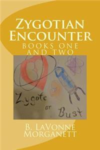 Zygotian Encounter