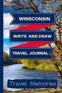 Wisconsin Write and Draw Travel Journal