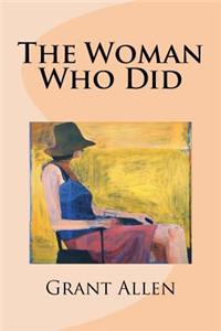 The Woman Who Did