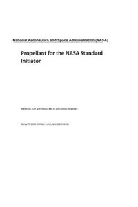 Propellant for the NASA Standard Initiator