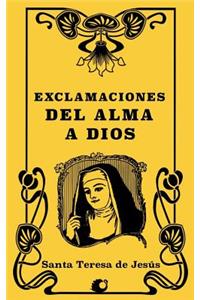 Exclamaciones del alma a Dios