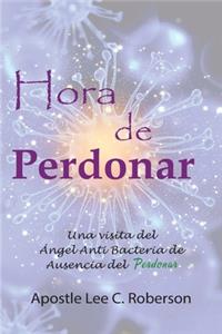 Hora De Perdonar