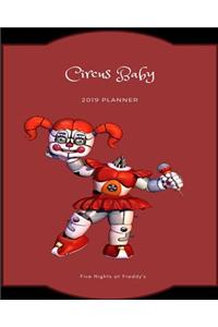Circus Baby 2019 Planner Five Nights at Freddy's: Calendar Journal Diary
