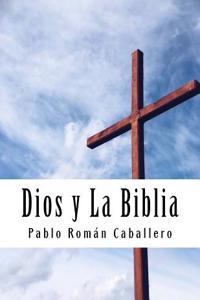 Dios y La Biblia