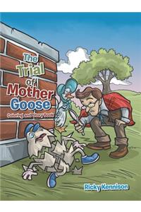 The Trial of Mother Goose
