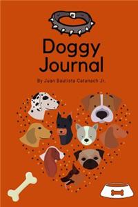 Doggy Journal: Daily Journal for Keep Sake Memories of Your Doggy.