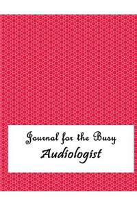 Journal for the Busy Audiologist