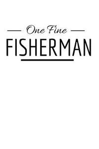 One Fine Fisherman