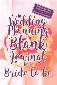 Wedding Planning Blank Journal for Bride to Be