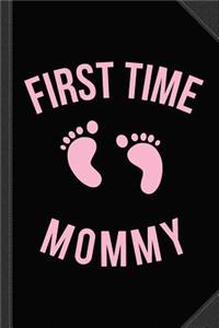First Time Mommy Journal Notebook