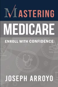 Mastering Medicare