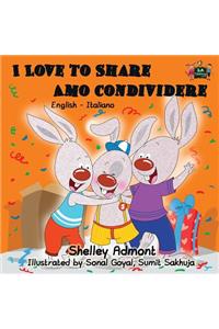 I Love to Share Amo Condividere